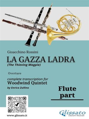 cover image of Flute part of "La Gazza Ladra" overture for Woodwind Quintet